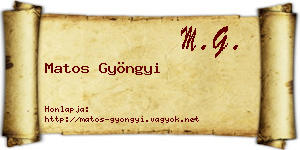 Matos Gyöngyi névjegykártya